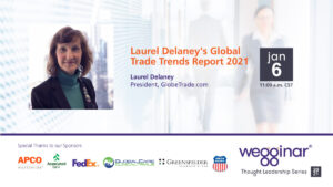 Laurel Delaney's Global Trade Trends Report 2021