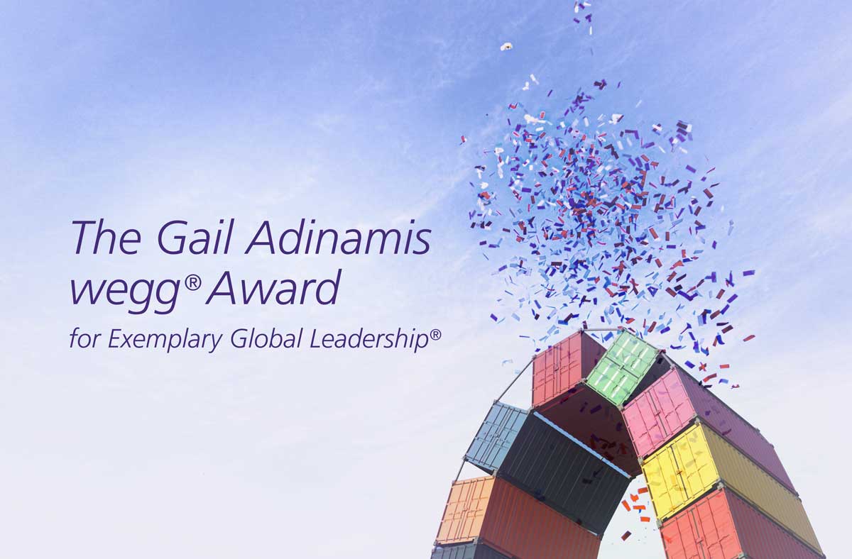 The Gail Adinamis wegg Award for Exemplary Global Leadership