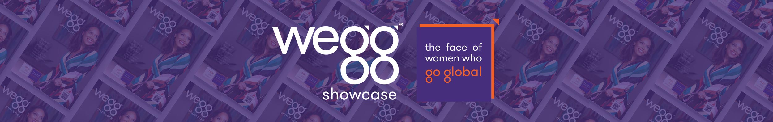 wegg showcase banner: the face of women who go global