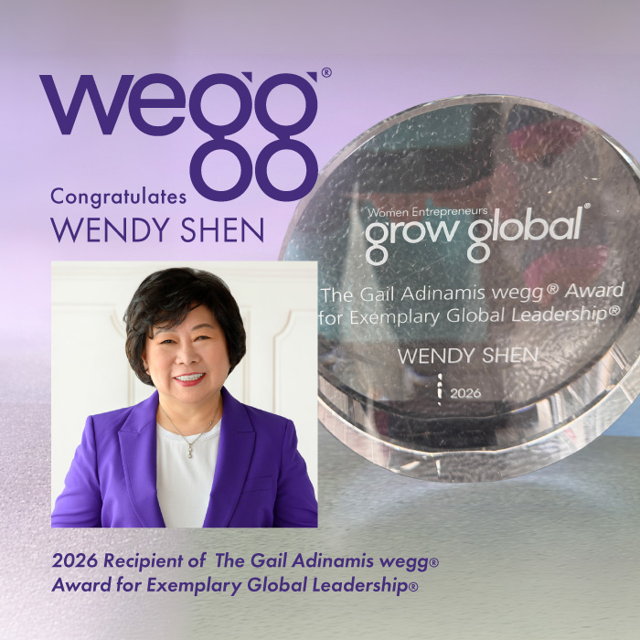 Wendy Shen, recipient of the Gail Adinamis wegg® Award for Exemplary Global Leadership® 2026