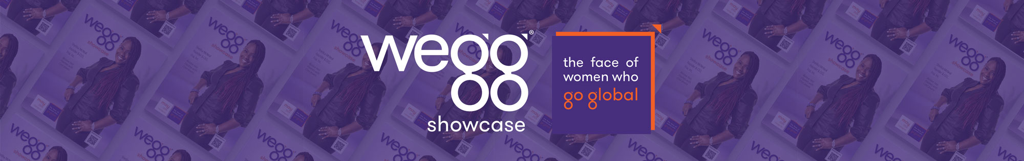 wegg showcase banner: the face of women who go global