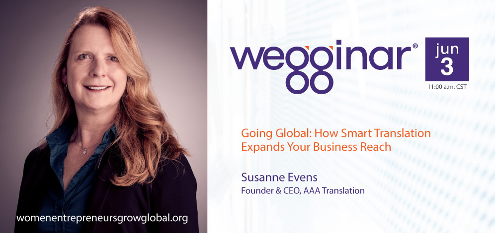 June wegginar®: Going Global: How Smart Translation Expands Your Business Reach