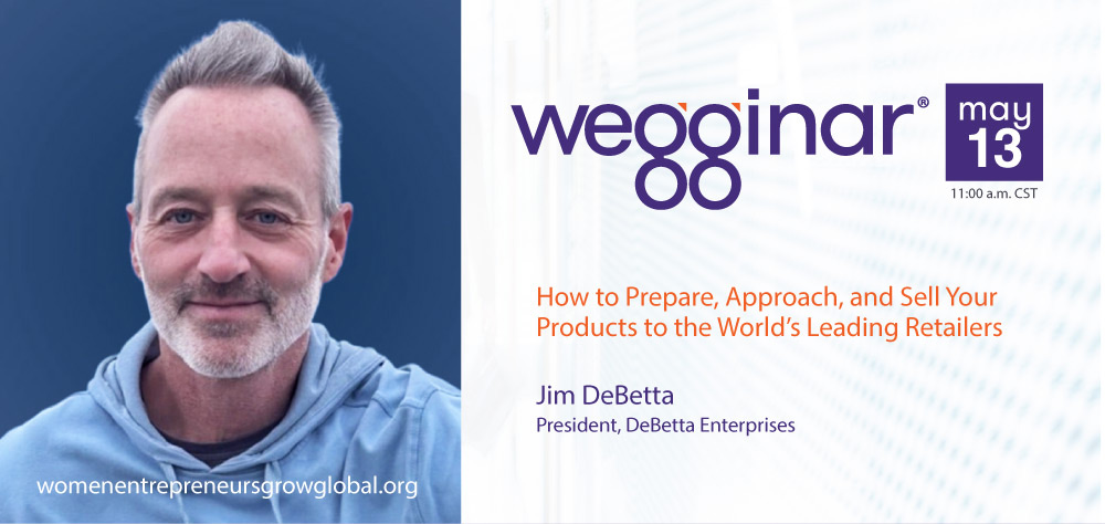 May wegginar®: How to Prepare, Approach, and Sell Your Products to the World’s Leading Retailers