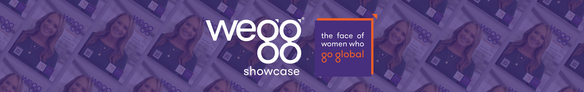wegg showcase banner: the face of women who go global