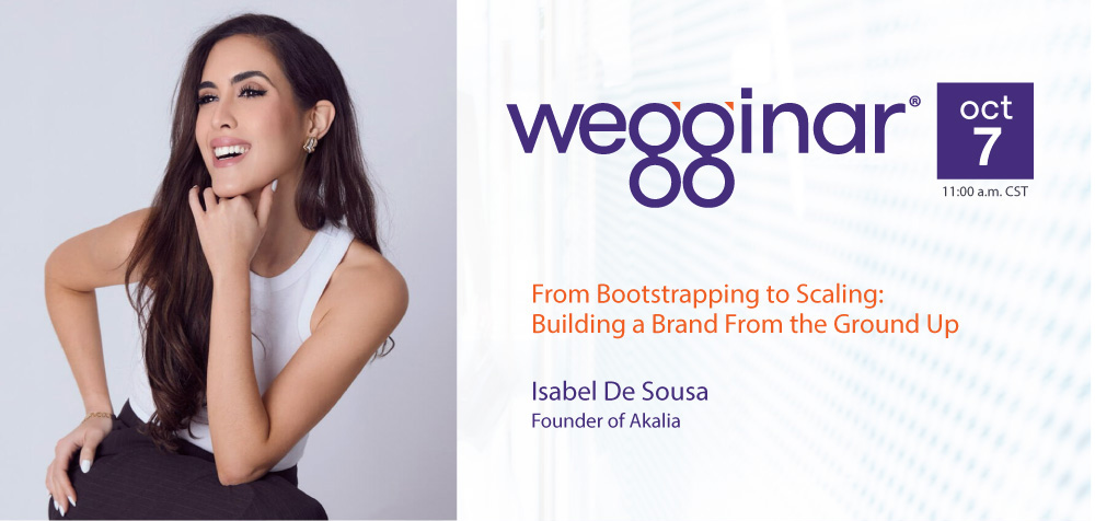 wegginar® Oct. 7 with Isabel De Sousa