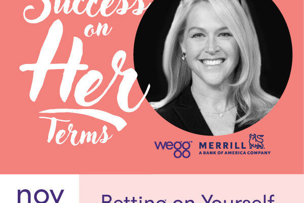 Success on Her Terms: Betting on Yourself and the Courage to Begin Again